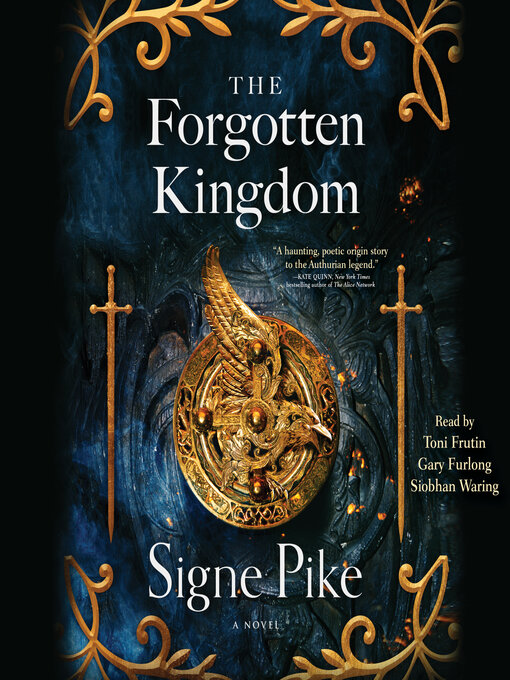 Title details for The Forgotten Kingdom by Signe Pike - Available